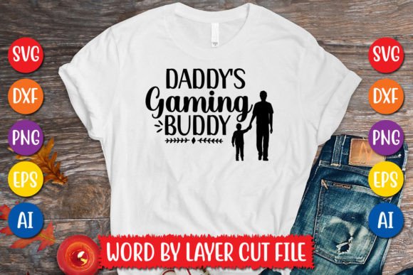 Choosing the Right Digital Design: Evaluating Daddy s Gaming Buddy SVG Design