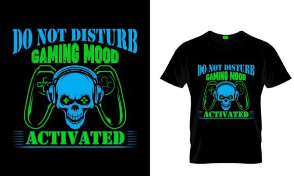 The DO NOT DISTURB Gaming Mood T-Shirt: More Than Just a Meme