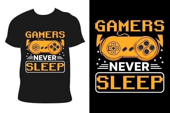 The Ultimate Gaming Identity: Unpacking the Gamer Never Sleep T-Shirt Design